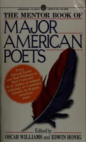 book cover of The Mentor Book Of Major American Poets by Various