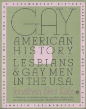 book cover of Gay American history by Jonathan Ned Katz