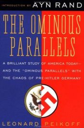 book cover of The Ominous Parallels by Leonard Peikoff