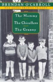 book cover of Agnes Browne Trilogy Boxed Set--The Mammy, The Chisellers, The Granny by Brendan O'Carroll