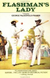 book cover of Flashman's Lady by George MacDonald Fraser