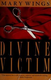 book cover of Divine Victim by Mary Wings