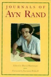 book cover of Journals of Ayn Rand by Ayn Rand|Leonard Peikoff