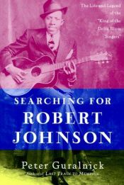 book cover of A la recherche de Robert Johnson by Peter Guralnick