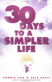 book cover of 30 Days to a Simpler Life by Cris Vatt