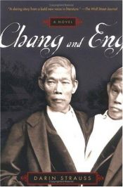 book cover of Chang & eng by Darin Strauss