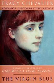 book cover of La vergine azzurra by Tracy Chevalier