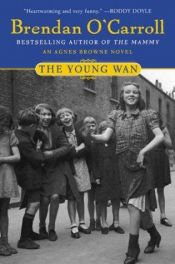 book cover of The Young WAN by Brendan O'Carroll