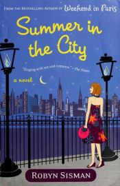 book cover of Summer in the city by Robyn Sisman