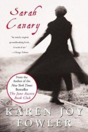 book cover of Sarah Canary by Karen Joy Fowler
