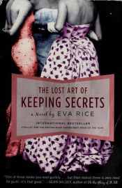 book cover of The Lost Art of Keeping Secrets by Ева Райс