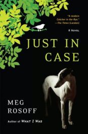 book cover of Just in Case by Мэг Розофф