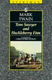 book cover of The Adventures of Tom Sawyer and The Adventures of Huckleberry Finn by Mark Tven