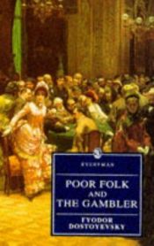 book cover of Poor Folk and The Gambler by Fyodor Dostoyevsky