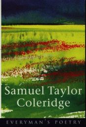 book cover of Coleridge: Everyman's Poetry: 18 (Everyman Poetry) by ساموئل تیلور کالریج