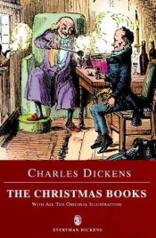 book cover of Christmas Books (The Oxford Illustrated Dickens) by 查爾斯·狄更斯