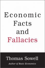 book cover of Economic Facts and Fallacies by Thomas Sowell