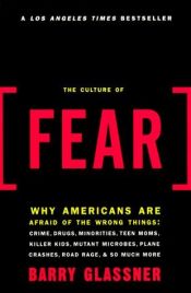 book cover of The culture of fear by Barry Glassner