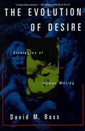 book cover of Evolution of Desire by David Buss