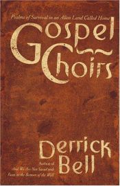 book cover of Gospel choirs by Derrick Bell
