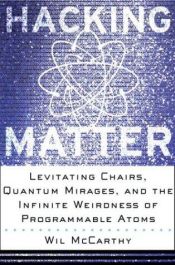 book cover of Hacking Matter by Wil McCarthy