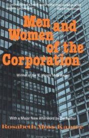 book cover of Men and Women of the Corporation by Rosabeth Moss Kanter