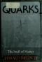Los quarks, la materia prima de nuestro universo