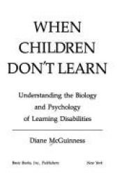 book cover of When Children Don't Learn by Diane McGuinness