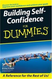 book cover of Building Self-Confidence For Dummies by Kate Burton