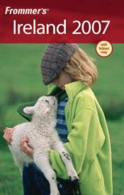 book cover of Frommer's Ireland 2007 by Christi Daugherty