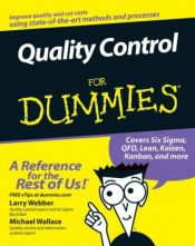 book cover of Quality Control for Dummies by Larry Webber