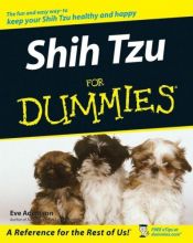 book cover of Shih Tzu For Dummies by Eve Adamson