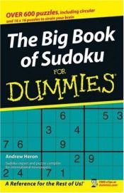 book cover of The big book of sudoku for dummies by Andrew Heron