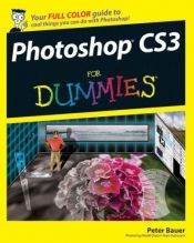 book cover of Photoshop CS3 for Dummies (For Dummies) by Peter Bauer