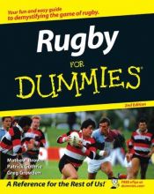 book cover of Rugby for Dummies (For Dummies (Lifestyles Paperback)) by Greg Growden|Mathew Brown|Patrick Guthrie