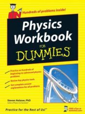 book cover of Physics Workbook For Dummies by Steven Holzner