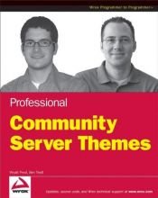 book cover of Professional Community Server Themes (Programmer to Programmer) by Benjamin Tiedt|Wyatt Preul