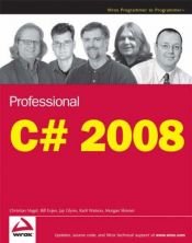 book cover of Professional C# 2008 (Wrox Professional Guides) by Christian Nagel