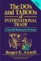 The do's and taboos of international trade : a small business primer