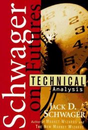 book cover of Technical analysis by Jack D. Schwager