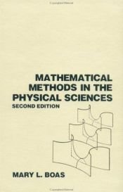 book cover of Mathematical Methods in the Physical Sciences by Mary Boas