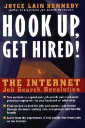 book cover of Hook Up, Get Hired!: The Internet Job Search Revolution by Joyce Lain Kennedy