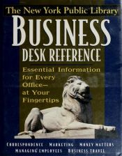 book cover of New York Public Library Business Desk Reference by Staff of The New York Public Library