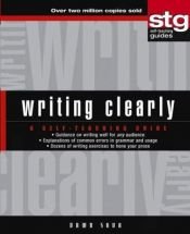 book cover of Writing Clearly: A SelfTeaching Guide: A Self-teaching Guide (Wiley Self-teaching Guides) by Dawn B. Sova