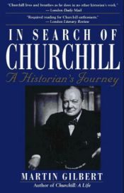 book cover of In search of Churchill by Martin Gilbert