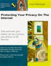 book cover of Protect Your Privacy on the Internet by Bryan Pfaffenberger