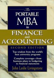 book cover of The portable MBA in finance and accounting by John Leslie Livingstone