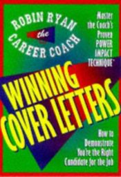 book cover of Winning Cover Letters by Robin Ryan