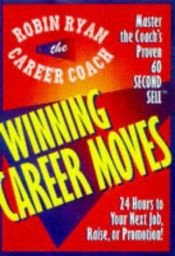 book cover of 24 Hours to Your Next Job, Raise, or Promotion (Career Coach Series) by Robin Ryan