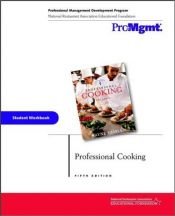 book cover of Professional Cooking, Student Workbook by Wayne Gisslen